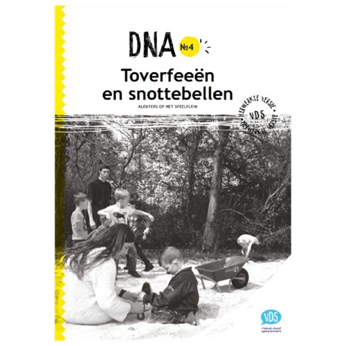 DNA-brochure 4: Toverfeeën en snottebellen (herwerkte versie)
